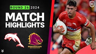 NRL 2024  Dolphins v Broncos  Match Highlights [upl. by Atirys647]