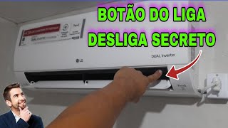 como ligar o ar condicionado LG DUAL INVERTER sem o controle remoto [upl. by Graff206]