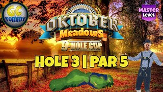 Master QRFR Hole 3  Par 5 ALBA  Oktober Meadows 9hole cup Golf Clash Guide [upl. by Osnofedli]