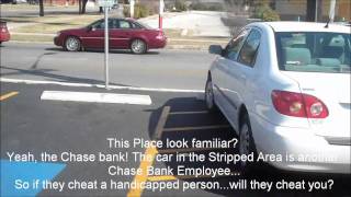 Video of Handicapped Parking Abuse by Chase Bank Employee [upl. by Yror]