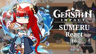 Genshin Impact  Sumeru React   Genshin Impact  Gacha [upl. by Yeclek]