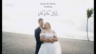 Rachel amp Stefan Wedding at Villa Vedas Bali [upl. by Socher377]