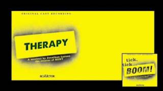 Therapy  Tick TickBoom  Jonathan Larson [upl. by Parsifal690]