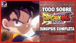 TODO sobre DRAGON BALL DAIMA  SINOPSIS COMPLETA PROBLEMAS de derechos DRAGON BALL [upl. by Elene]