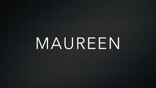 How to Pronounce Maureen [upl. by Cottrell]