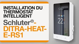 Comment installer le thermostat intelligent Schluter®DITRAHEATERS1 [upl. by Maleeny]