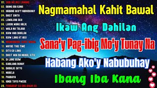 Sabi Mo Ako Lamang  OPM Tagalog Love Songs 80s 90s  Lumang Kanta Nonstop 60s 70s 80s 90s [upl. by Carn]