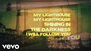 Rend Collective  My Lighthouse Lyric Video [upl. by Malet540]