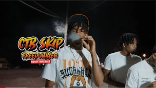 CTB SKIP  FreedoubleG Music Video GogettaVisuals [upl. by Ycam]