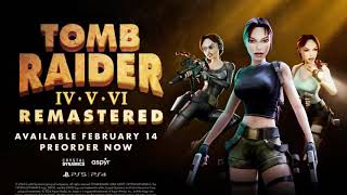 Tomb Raider Colection 2 Remastered  Announce Trailer [upl. by Yruj]