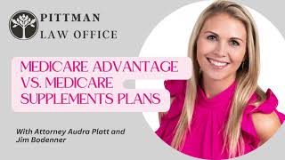 Medicare Advantage Vs Medicare Supplement Plans In the Villages [upl. by Samuelson]