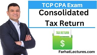 Consolidated Tax Return Simulation Tax Compliance and Planning TCP CPA [upl. by Islean]