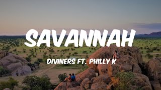 Diviners  Savannah feat Philly K NCS Lyrics [upl. by Anaoy940]