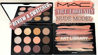 MAC ART LIBRARY 📚 NUDE MODEL Eyeshadow Palette Review amp Swatches [upl. by Solis]