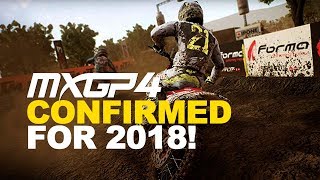 MXGP4 Confirmed For 2018 Release [upl. by Adnylg765]