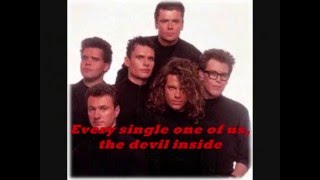 INXS Devil Inside Lyrics Now With Audio And DL [upl. by Nahtonoj]