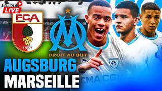 🔵⚪AUGSBURG  MARSEILLE LIVE 🔥 ALLEZ LOM  🚨DERNIER MATCH AVANT LA LIGUE 1   1ERE DE CARBONI [upl. by Raynor551]