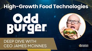 Odd Burger ODD HighGrowth Food Technology Company  CEO James McInnes [upl. by Aklim]