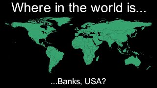 Where in the world is Banks USA [upl. by Gillett242]