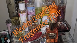 Weekly Layering Fragrance Tray Perfume Combos beingarlenegloriously6831 [upl. by Agate]