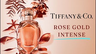 ROSE GOLD INTENSE  TIFFANY amp Co  Reseña  Las Cosas de Tamarita [upl. by Pauwles]