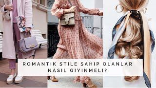 Stilinize GoÌˆre Giyinin 3 Romantik Tarz IÌ‡PEK ERASLAN [upl. by Moraj]