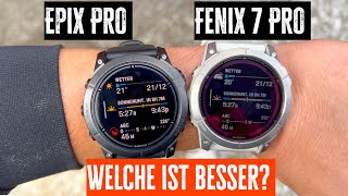 Garmin Fenix 7 Pro vs Epix Pro AMOLED oder MIPDisplay  Weitere Unterschiede [upl. by Etnohs]