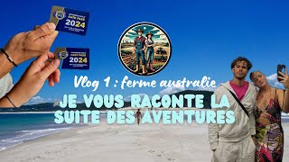 VLOG 1  FERME AUSTRALIE [upl. by Nylegna979]