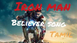 Iron man believer song tamil version [upl. by Attesor]