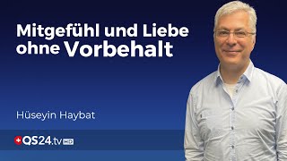 Barmherzigkeit ohne Grenzen Die Einheit des Lebens  Sufi Hüseyin Haybat  Sinn des Lebens  QS24 [upl. by Emarie]