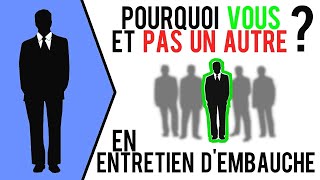 🏆 POURQUOI VOUS ET PAS UN AUTRE  Comment répondre à cette question en entretien dembauche [upl. by Hterag]