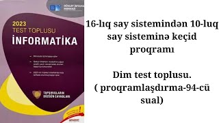 Dim informatika proqramlaşdırma 94cü sual [upl. by Durnan]