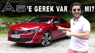 Yeni Peugeot 508 Test Sürüşü  Bu sefer çok iddialı [upl. by Enaz951]