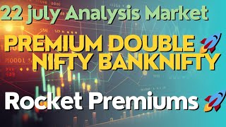 22 July Market Analysis NIFTY BANKNIFTY MIDCAP SENSEX  BIGGEST PROFITS IN TOMORROW BLAST PREMIUM [upl. by Name]