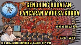 Gendhing Budalan Lancaran Mahesa Kurda  Sanggar Sekar Mas bersama Mbah Karno KRT Pandyo Dipura [upl. by Aeikan]