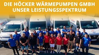 Die Höcker Wärmepumpen GmbH  Unser Leistungsspektrum  Höcker Wärmepumpen [upl. by Lorre]