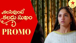 Kalisi Unte Kaladu Sukham  Promo  6th Jan 2023  Star Maa Serials  MonSat at 1 pm  Star Maa [upl. by Salohci]