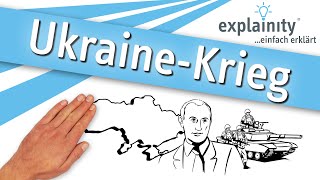 UkraineKrieg einfach erklärt explainity® Erklärvideo [upl. by Kristin]