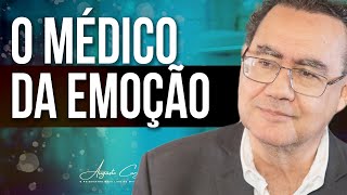 Quem é o Médico da Emoção  Augusto Cury [upl. by Oirottiv]