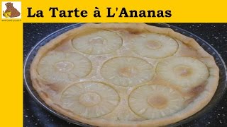 La tarte à lananas recette rapide et facile HD [upl. by Rehpotsirhcnhoj452]