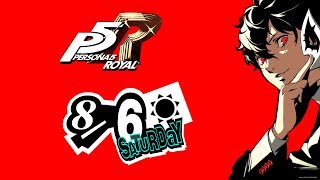 Persona 5 Royal in Real Time 86 [upl. by Renckens]