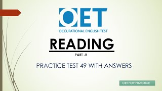 OET READING PART  B  PRACTICE TEST 49 with answers [upl. by Leunamme405]