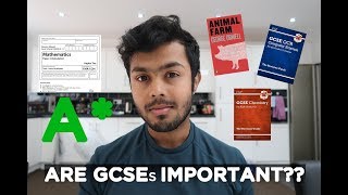 Are GCSEs Important Why You Shouldnt Be Worried About Your GCSE Results [upl. by Filemon]