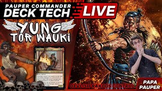 Pauper Commander Primers YUNG TOR WAUKI  Devilish Rakdos Control [upl. by Marabel]