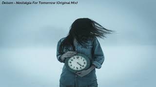 Deisen  Nostalgia For Tomorrow Original Mix [upl. by Joete]