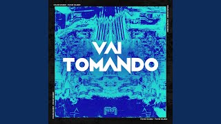 Vai Tomando [upl. by Nanah]