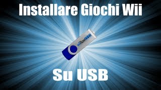 Inserire i Giochi Wii su USB e Avviarli Tramite Wiiflow [upl. by Marcelo]