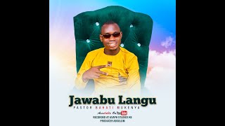 Jawabu Langu OFFICIAL AUDIO By Pastor Musa Bahati [upl. by Yenreit]