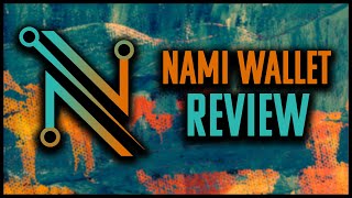 Nami Wallet Review Includes NFT Viewer [upl. by Goddart439]