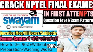 How to crack Nptel final examesnptel admit cardNptel final examenptel exam centre amp exam pattern [upl. by Shirline968]